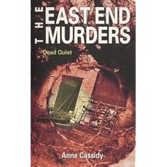 Dead Quiet (East End Murders)