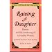 Raising a Daughter: Parents and the Awakening of a Healthy Woman