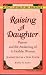 Raising a Daughter: Parents and the Awakening of a Healthy Woman
