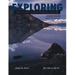 Exploring The Alaska-Yukon Bordercountry