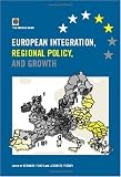 European Integration, Regional Policy, and Growth