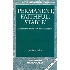 Permanent, Faithful, Stable: Christian Same-sex Partnerships (Affirming Catholicism)