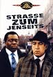 Stra�e zum Jenseits