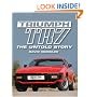 Triumph TR7: The Untold Story