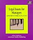 Legal Issues for Managers: Essential Skills for Avoiding Your Day in Court (Ami How-To)