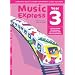 Music Express: Year 3: Lesson Plans, Recordings, Activities and Photocopiables (Music Express): Lesson Plans, Recordings, Activities and Photocopiables (Music Express)