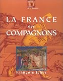 Revue Editions de La Martinière  / La France des compagnons