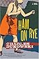 Ham on Rye