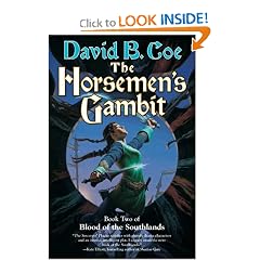 The Horsemen's Gambit (Blood of the Southlands, Book 2)