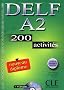 Delf A2 : 200 activit�s (1CD audio)