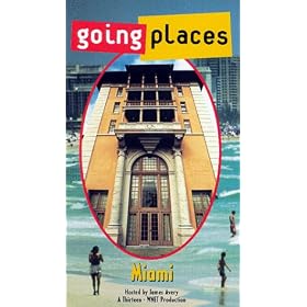 Going Places - Miami [VHS]