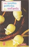 Les Recettes pr�f�r�es des enfants