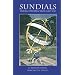 Sundials: Their Construction and Use