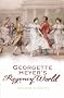 Georgette Heyer's Regency World Georgette Heyer's Regency World