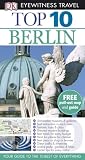 Top 10 Berlin (EYEWITNESS TOP 10 TRAVEL GUIDE)