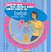 Book Todo Lo Que Una Madre Debe Saber Sobre Su Bebe - Primer Ao