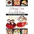 Allergy Free For All Ages: Milk-Free, Egg-Free, Nut-Free Recipes by Penny L. Webster