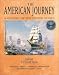 The American Journey: A History of the United States, Combined (Brief 2nd Edition) by David Goldfield ISBN 0130918814