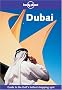 Dubai (Lonely Planet City Guide)