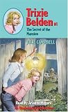 The Secret of the Mansion (Trixie Belden #1)