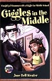 Giggles in the Middle: Caught'ya! Grammar with a Giggle for Middle School (Caught'ya! Grammar with a Giggle) (Caught'ya! Grammar with a Giggle) (Caught'ya! Grammar with a Giggle)