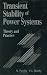 Transient Stability of Power Systems: Theory and Practice