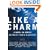 Like a Charm: A Novel in Voices