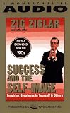 Success and the Self-Image: Inspiring Greatness in Yourself & Others