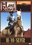 Hi-Yo-Silver (The Lone Ranger)