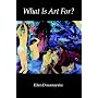 What is Art for?