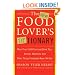 The New Food Lover's Tiptionary: More Than 6,000 Food and Drink Tips, Secrets, Shortcuts, and Other Things Cookbooks Never Tell You