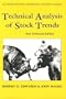 Technical Analysis of Stock Trends - New Enhanced Edition