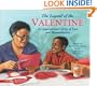 The Legend of the Valentine: An Inspirational Story of Love and Reconciliation