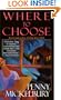 Where To Choose