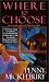 Where To Choose