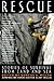 Rescue: Stories of Survival from Land and Sea (Adrenaline)