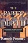 The Party of Death: The Democrats, the Media, the Courts, and the Disregard for Human Life
