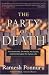 The Party of Death: The Democrats, the Media, the Courts, and the Disregard for Human Life