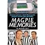 Magpie Memories: Conversations with Newcastle Players Down the Decades