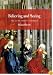 Believing and Seeing: The Art of Gothic Cathedrals (Phoenix Poets)