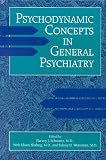 Psychodynamic Concepts in General Psychiatry,
