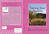 SAVING JANE AUSTEN: A Comedie Grotesque
