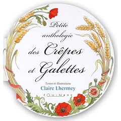 Petite anthologie des cr�pes et galettes