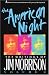 The American Night: The Writings of Jim Morrison
