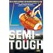 Semi-Tough: A Novel