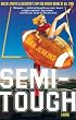 Semi-Tough: A Novel