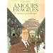 Amours fragiles : Le Dernier Printemps