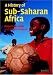 Books : A History of Sub-Saharan Africa
