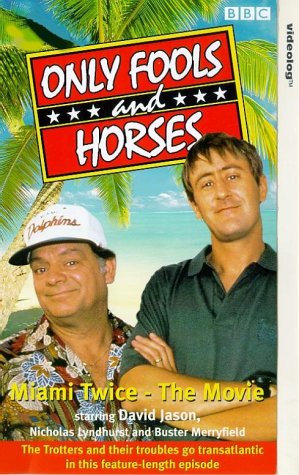 Only Fools And Horses - Miami Twice - The Movie [1981]