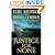 Justice For None: A Novel